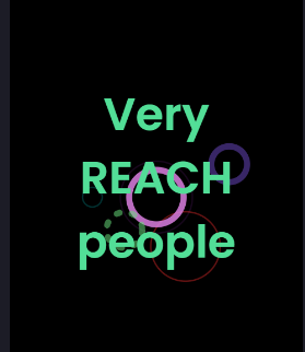 Very REACH people